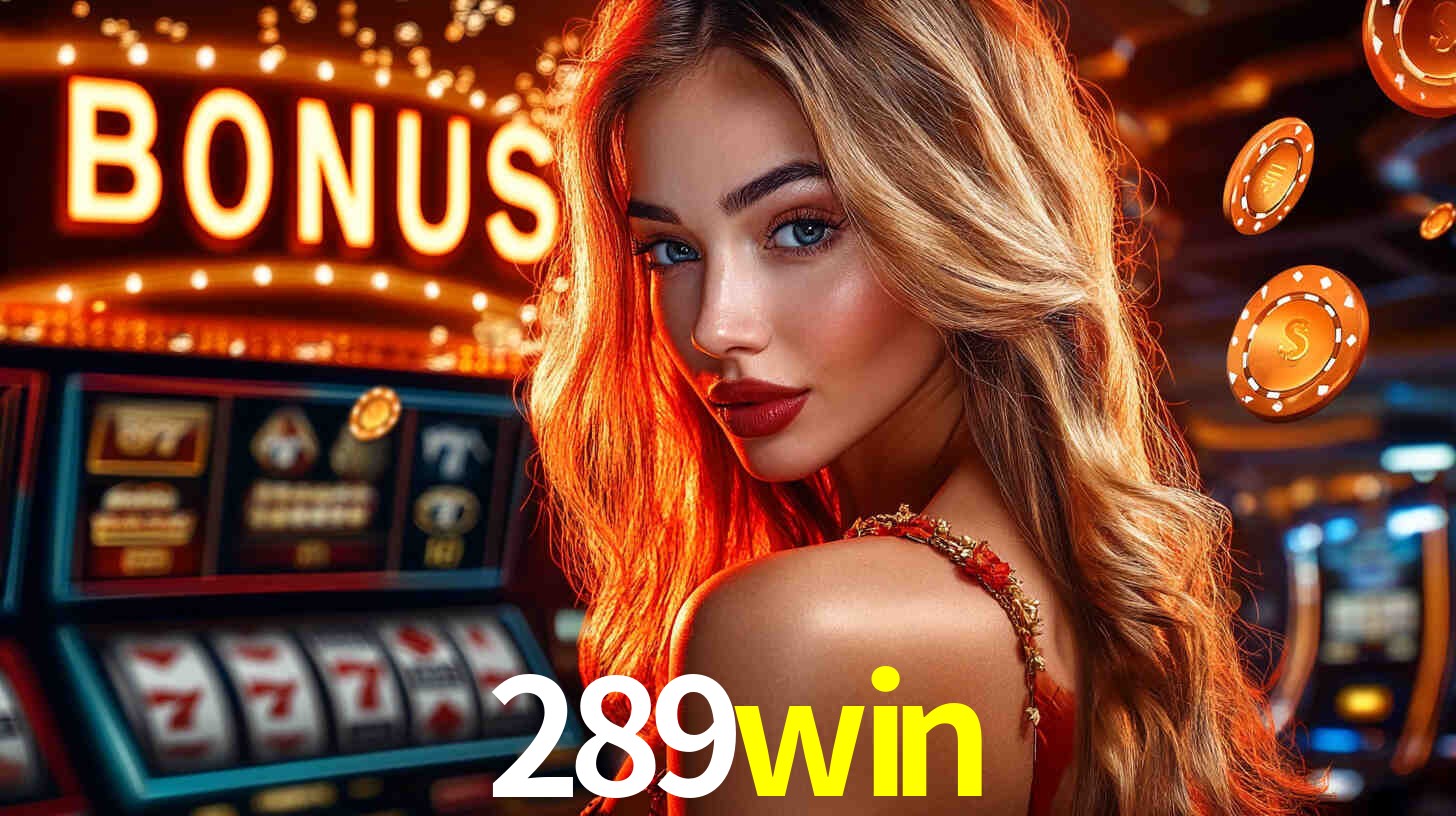 Bônus de Cadastro no 289win